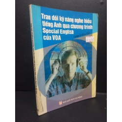 Trau dồi kỹ năng nghe hiểu tiếng Anh qua chương trình Special English của VOA mới 70% ố bẩn 2006 HCM2105 SÁCH HỌC NGOẠI NGỮ 340274