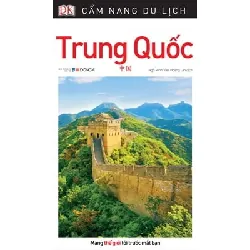 Cẩm Nang Du Lịch - Trung Quốc - DK