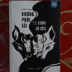 Không phải sói nhưng cũng đừng là cừu 24903