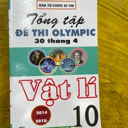 TỔNG TẬP ĐỀ THI OLYMPIC 30/4 VẬT LÍ 10 TỪ NĂM 2014 ĐẾN NĂM 2018