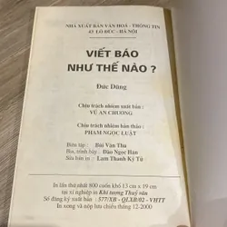 VIẾT BÁO NHƯ THẾ NÀO?  (XB 2000) 597050