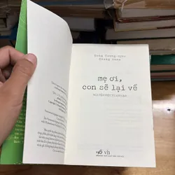 II Văn Học Nhật Bản: Mẹ Ơi, Con Sẽ Lại Về - Hong Young Nyeo, Hwang Anna - 2018 700484