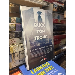 Được tôn trọng - Mark C. Thompson & Bonits S. Thompson
