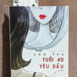 Tuổi 40 Yêu Dấu.Tác giả Ann Lee