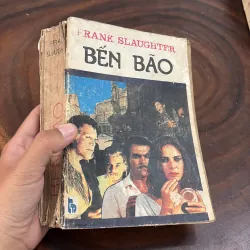 II Văn Học: Bến Bão - FRANK SLAUGHTER - Lâm Đới Châu (Dịch) - 1988 1008958