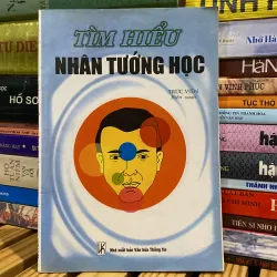 TÌM HIỂU NHÂN TƯỚNG HỌC (XB 2000)