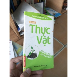 (Sách cũ SCGR) 250 câu đố vui khoa học thực vật - Thiện Văn 2006 VAVO-A2 Blogmeo090426