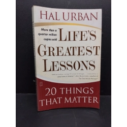 Life's Greatest lessons Hal Urban 2003 mới 80% ố vàng bẩn bìa HCM0806 kỹ năng 165903