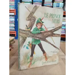 Le prince vert - Gilles Saint Cérère, Paul Durand