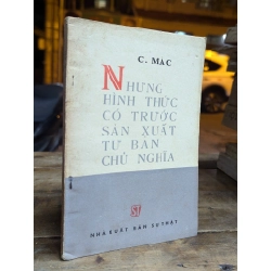 NHỮNG HÌNH THỨC CÓ TRƯỚC SẢN XUẤT TƯ BẢN CHỦ NGHĨA - C.MÁC