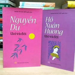Thơ và đời Nguyễn Du+ Hồ Xuân Hương 