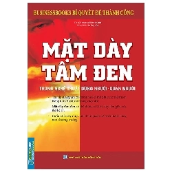 Mặt dày tâm đen - Bìa mềm - Minh Thắng [TSTK]