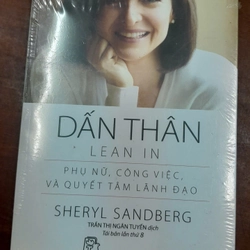 DẤU THÂN LEAN IN - PHỤ NỮ, CÔNG VIỆC, VÀ QUYẾT TÂM LÃNH ĐẠO