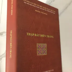 chữ ký tác giả - Thập bát điền trang - Phùng Văn Khai - có chữ ký tác giả - sách bìa cúng