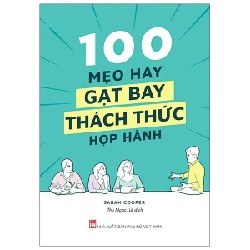 100 Mẹo Hay Gạt Bay Thách Thức Họp Hành - Sarah Cooper 197055