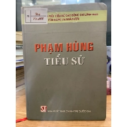 Phạm Hùng tiểu sử -NXB Chính trị quốc gia