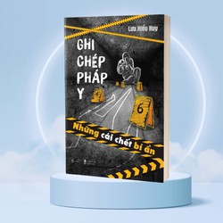 Ghi Chép Pháp Y - Những Cái Chết Bí Ẩn