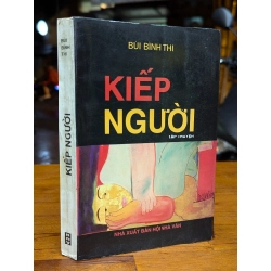 Kiếp người - Bùi Bình Thi