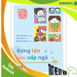 (TẶNG BOOKMARK) Nuôi dưỡng em bé EQ xuất sắc - Đứng lên sau vấp ngã - Chân Quả Quả, Phàm Trần, Bạch Khai Thủy - 2025 - Picture book