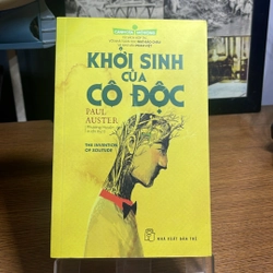 Khởi sinh của cô độc Paul Auster