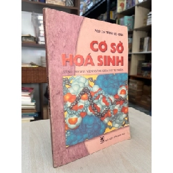 Cơ sở hoá sinh - PGS, TS. Trịnh Lê Hùng