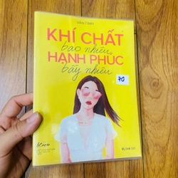 KHÍ CHẤT BAO NHIÊU HẠNH PHÚC BẤY NHIÊU -VÃN TÌNH