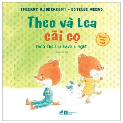 Theo và Lea cãi cọ - Thierry Robberecht - Estelle Meens 2022 New 100% HCM.PO