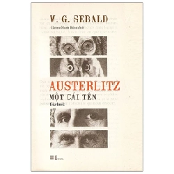 Austerlitz - Một Cái Tên - W. G. Sebald 280123