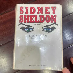 Tiểu thuyết nước ngoài - THIÊN THẦN NỔI GIẬN - SIDNEY SHELDON - cũ