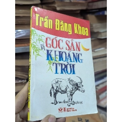Góc sân và khoảng trời - Trần Đăng Khoa 129200