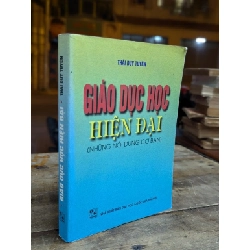 GIÁO DỤC HỌC HIỆN ĐẠI - THÁI DUY TUYÊN