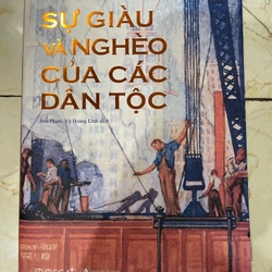 Sự Giàu Và Nghèo Của Các Dân Tộc - David S. Landes (c)