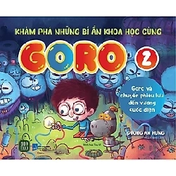 Khám phá những bí ẩn khoa học cùng Goro 2 HCM.PO mới 100% Đường An Hưng Oreka-Blogmeo 179625