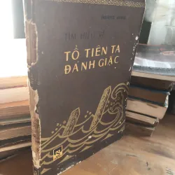 Tìm hiểu về Tổ tiên ta đánh giặc