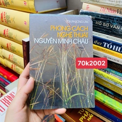 PHONG CÁCH NGHỆ THUẬT NGUYỄN MINH CHÂU