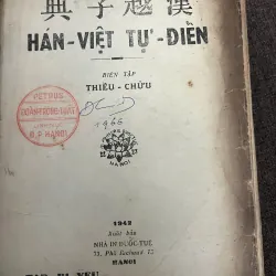 Hán-Việt Tự-điển - Thiều Chửu - Từ điển / Ngôn ngữ 798814