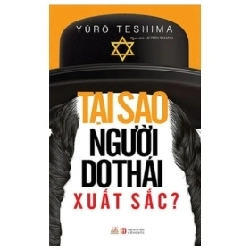 Tại Sao Người Do Thái Xuất Sắc? - YùRò Teshima