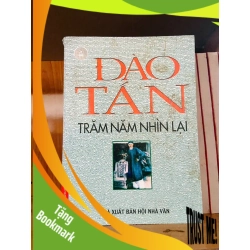 (TẶNG BOOKMARK) Đào Tấn trăm năm nhìn lại - LỊCH SỬ - CHÍNH TRỊ - TRIẾT HỌC - RBK2911-125