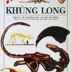 Khủng Long - Tủ sách kiến thức thế hệ mới (Bìa mềm) 15090