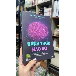 Đánh Thức Não Bộ - Daniel G. Amen
