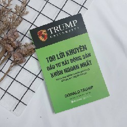 100 Lời khuyên đầu tư bất động sản - Donald J. Trump 25847