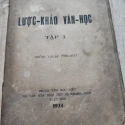 Lược khảo văn học tập I | nguyễn văn trung | 1974 | tình trạng như hình chụp  977346