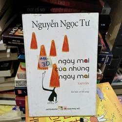 Ngày mai của những ngày mai - Nguyễn Ngọc Tư