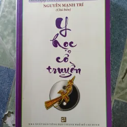 Y học cổ truyền - Nguyễn Mạnh Trí