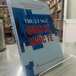 THUẬT NGỮ QUAN HỆ QUỐC TẾ