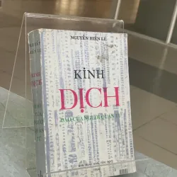 KINH DỊCH ĐẠO CỦA NGƯỜI QUÂN TỬ - NGUYỄN HIẾN LÊ