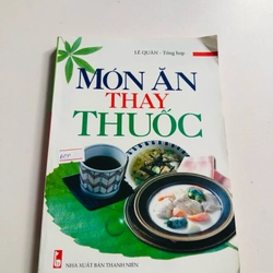 MÓN ĂN THAY THUỐC 