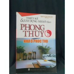 PHONG THỦY NHÀ Ở PHÚC THỌ MỚI 90% 2007 HSTB.HCM205 NGUYỄN KIM DÂN & NHÓM NNT ( biên soạn) SÁCH TÂM LINH - TÔN GIÁO - THIỀN 163501