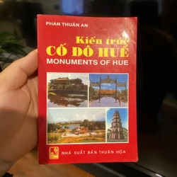 KIẾN TRÚC CỐ ĐÔ HUẾ (Sách song ngữ Việt - Anh) 455090