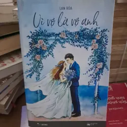 Vì em là vợ anh 1021275